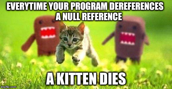 Don't access objects via null references!