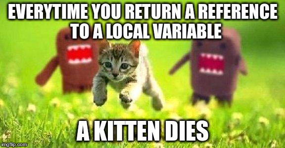 Don't return references to local variables!